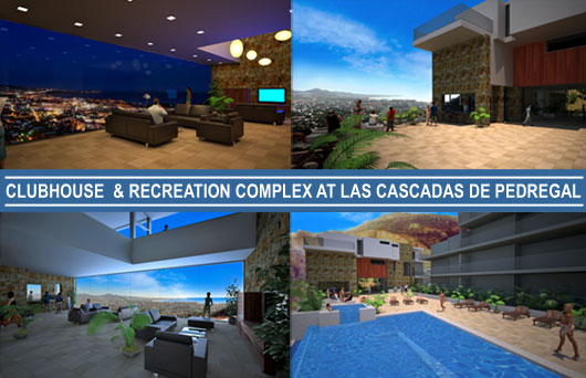 Clubhouse & Recreation Complex at Las Cascadas de Pedregal Condos, Cabo San Lucas